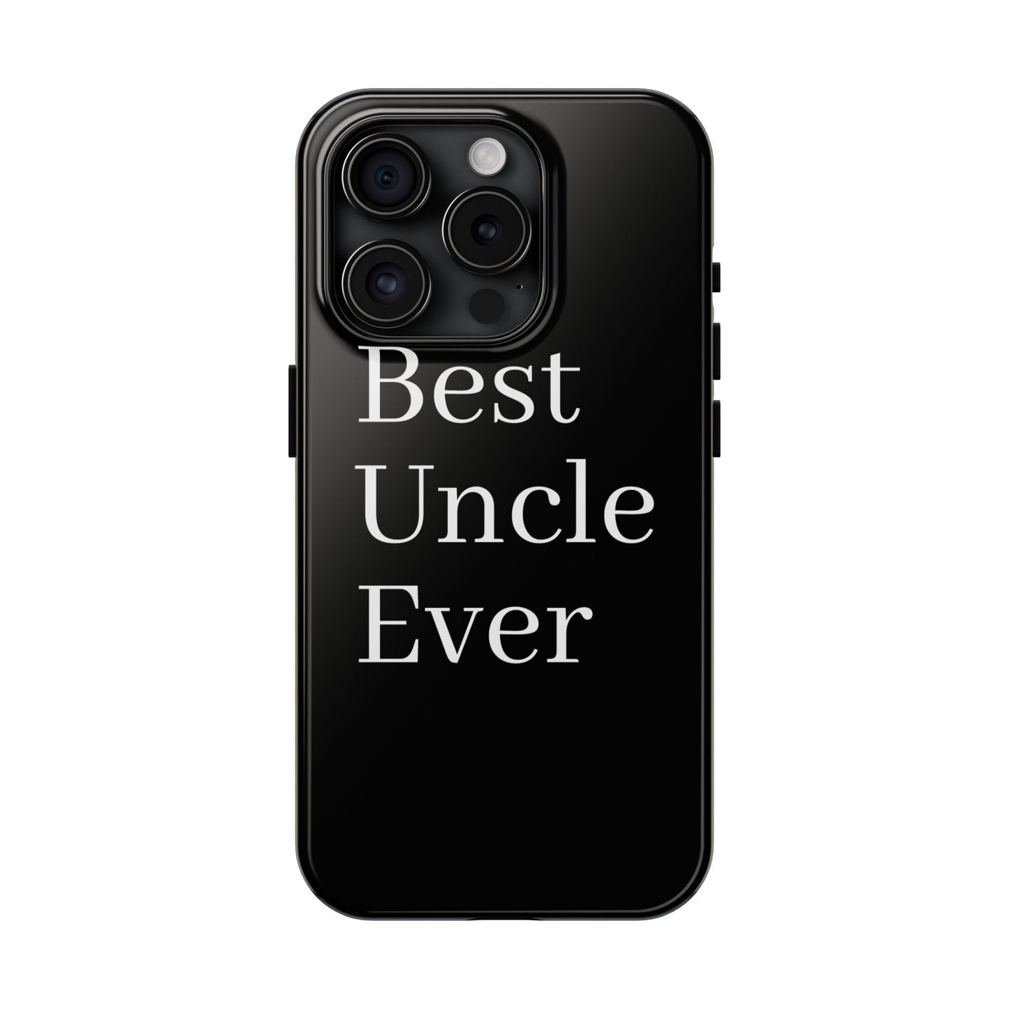 Best Uncle Ever