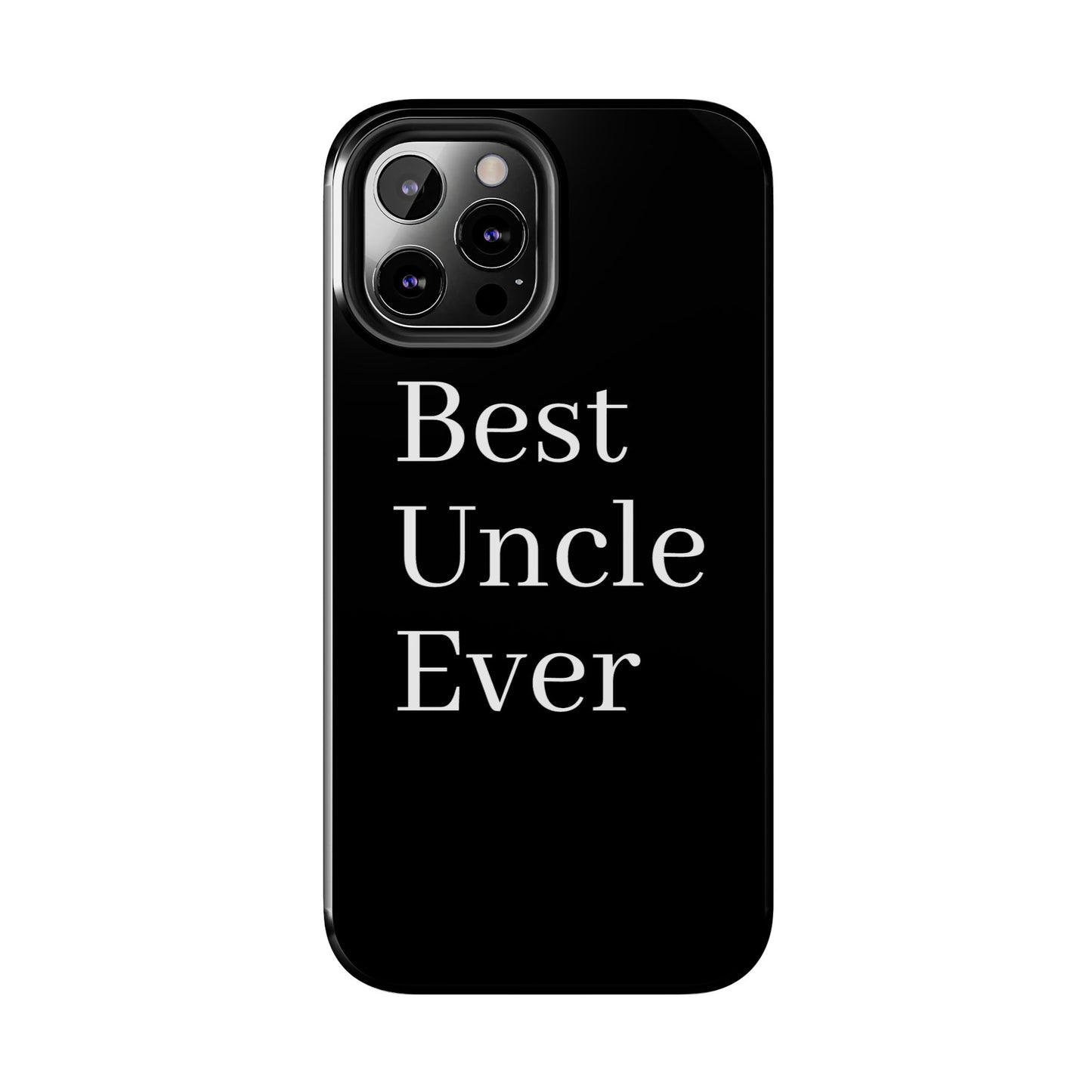 Best Uncle Ever